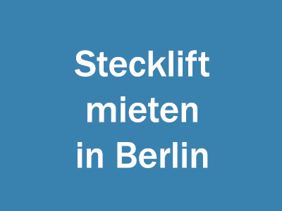 Stecklift mieten in Berlin